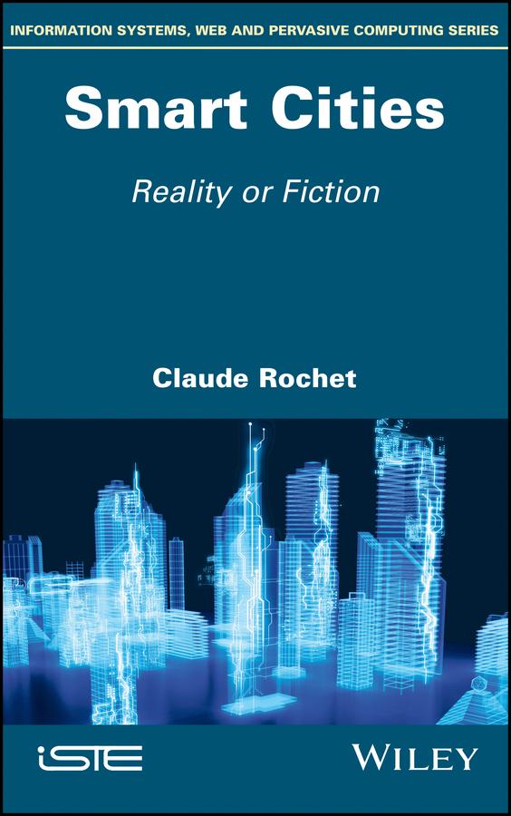 Smart Cities by Claude Rochet