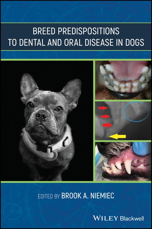 Breed Predispositions to Dental and Oral Disease in Dogs by Brook Niemiec