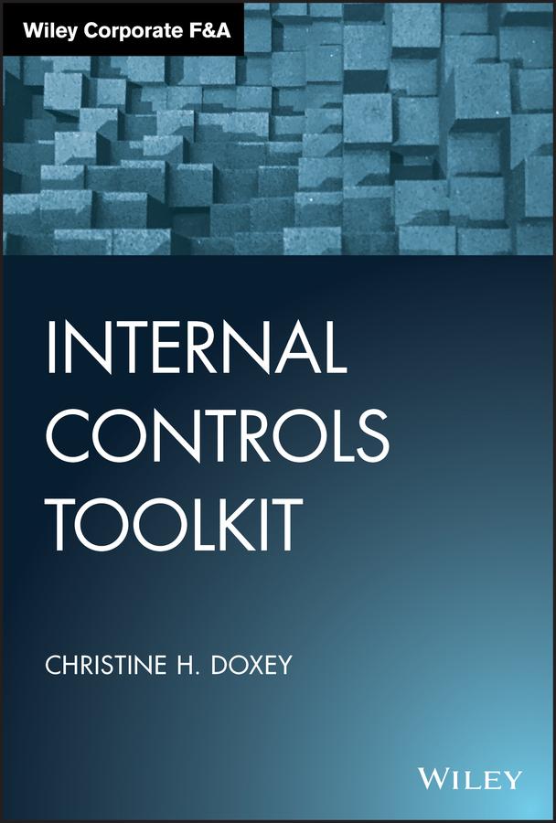 Internal Controls Toolkit by Christine H. Doxey