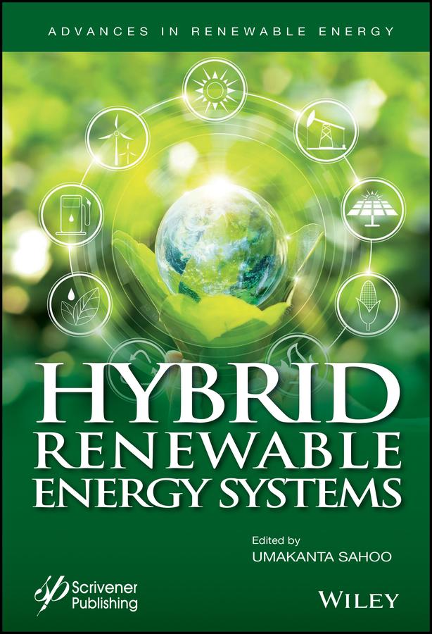 Hybrid Renewable Energy Systems by Umakanta Sahoo