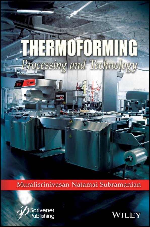 Thermoforming by Muralisrinivasan Natamai Subramanian
