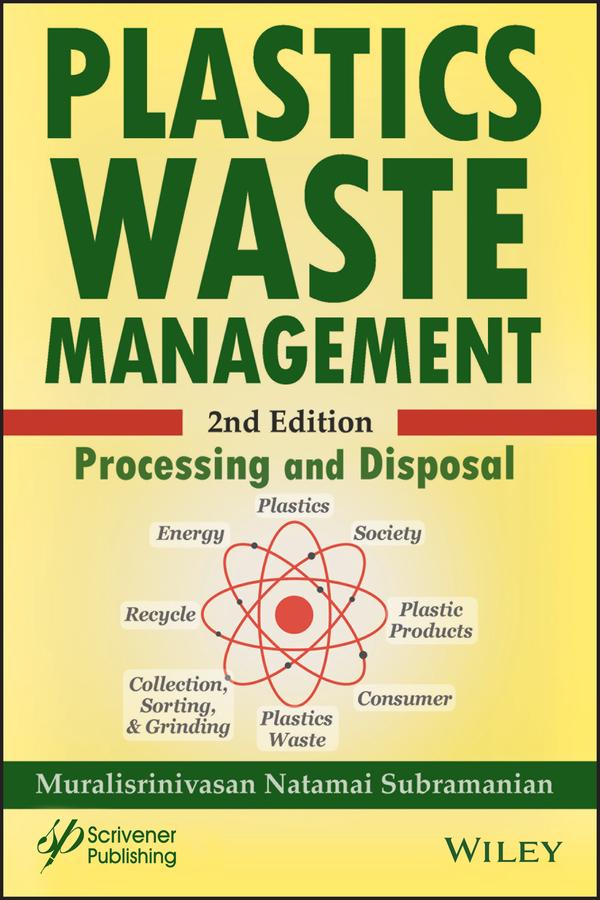 Plastics Waste Management by Muralisrinivasan Natamai Subramanian