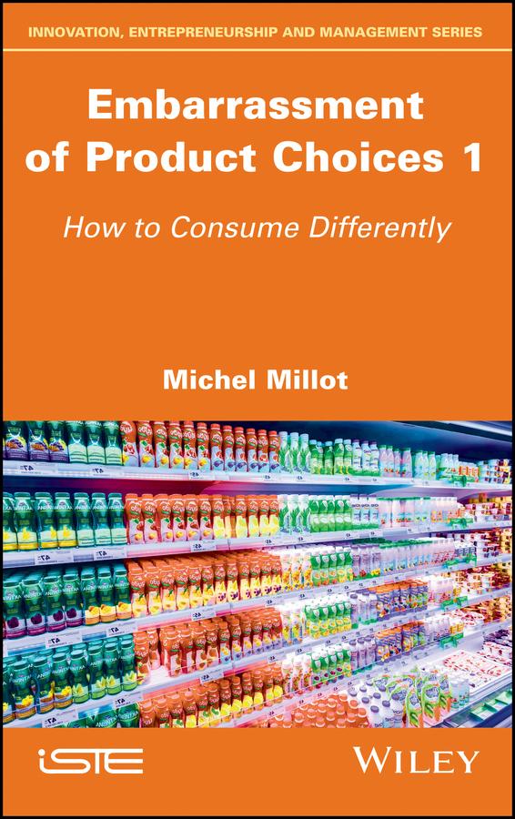 Embarrassment of Product Choices 1 by Michel Millot