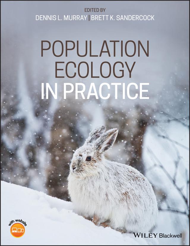 Population Ecology in Practice by Brett K. Sandercock, Dennis L. Murray