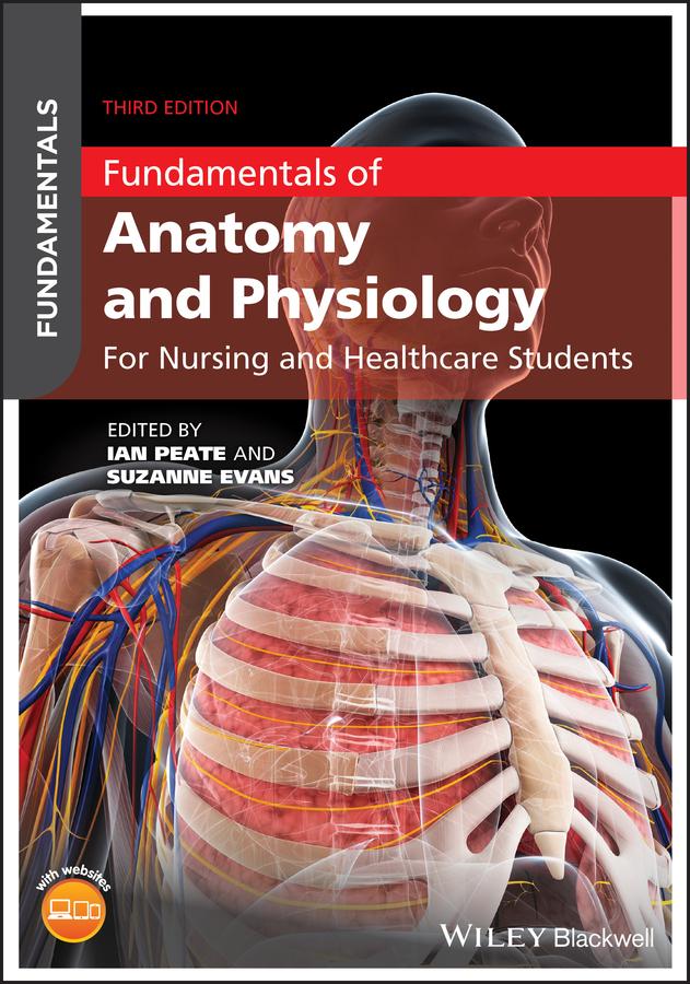 Fundamentals of Anatomy and Physiology by Ian Peate, Suzanne Evans