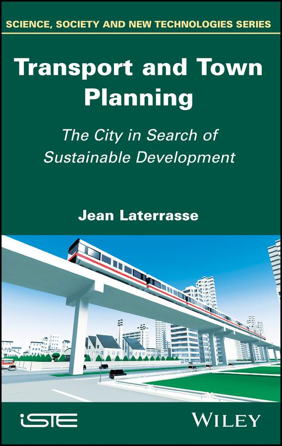 Transport and Town Planning