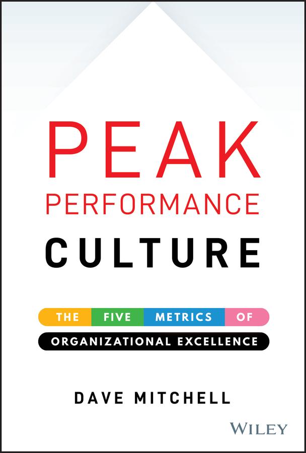 Peak Performance Culture by Dave Mitchell