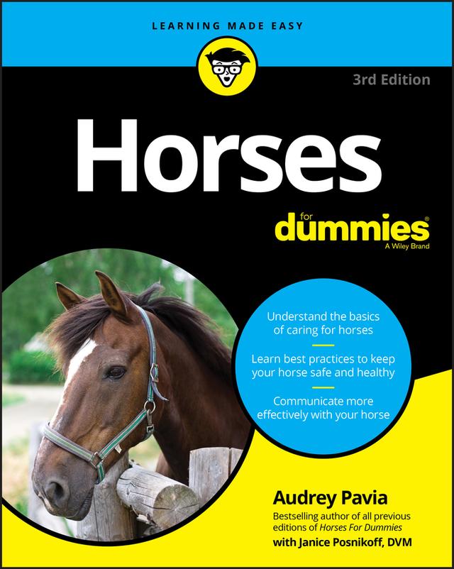 Horses For Dummies by Audrey Pavia, Janice Posnikoff