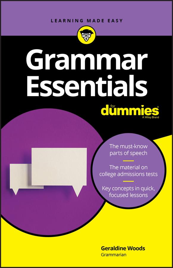Grammar Essentials For Dummies by Geraldine Woods