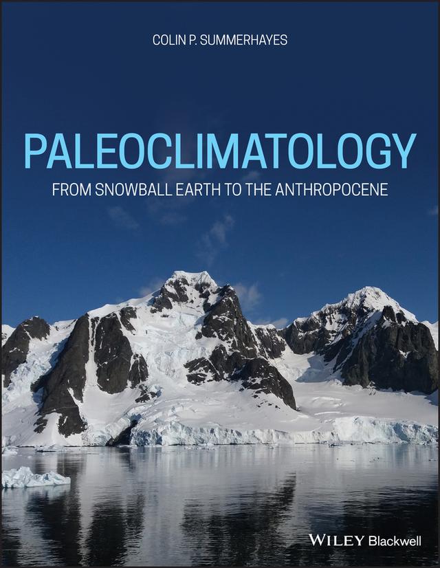 Paleoclimatology by Colin P. Summerhayes