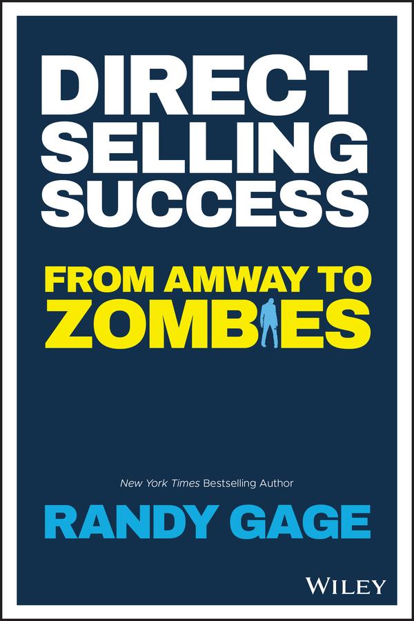 Direct Selling Success by Randy Gage