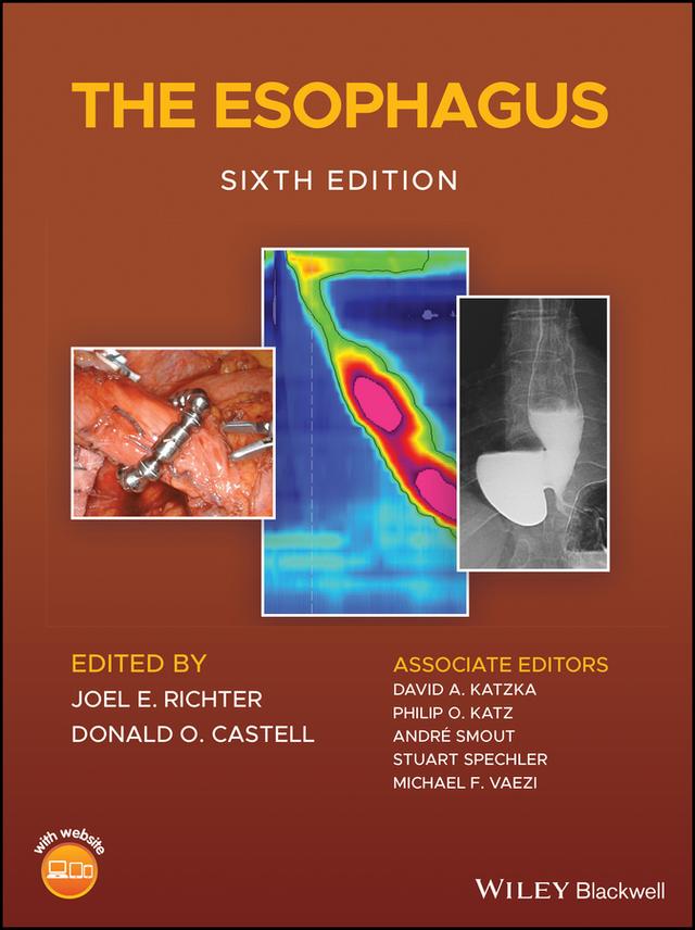 The Esophagus by Andre Smout, David A. Katzka, Donald O. Castell, Joel E. Richter, Michael F. Vaezi, Phillip O. Katz, Stuart Spechler