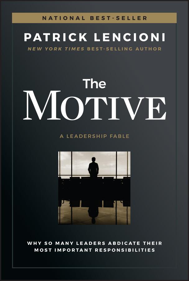The Motive by Patrick M. Lencioni