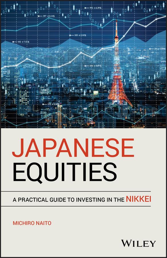 Japanese Equities by Michiro Naito