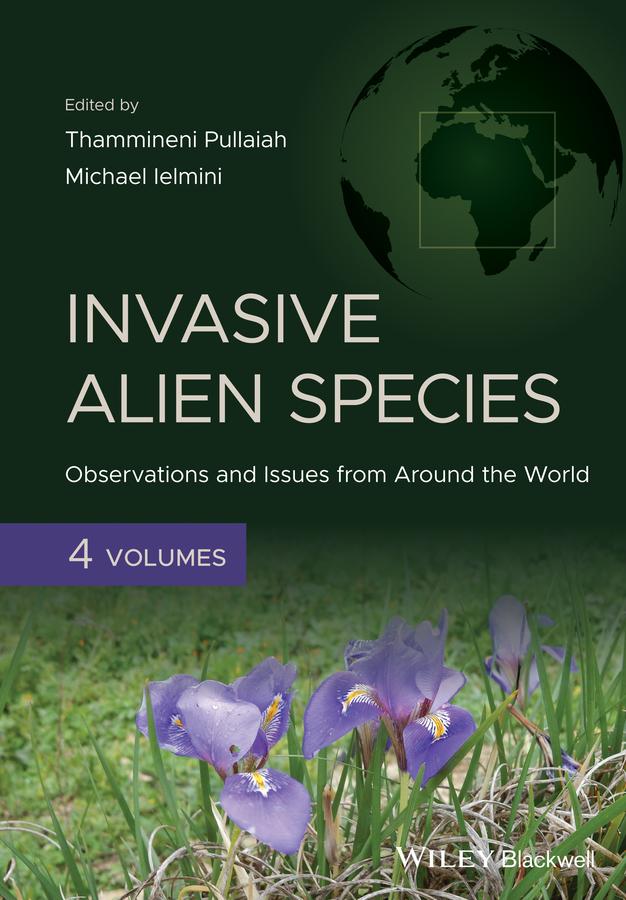 Invasive Alien Species by Michael R. Ielmini, Thammineni Pullaiah