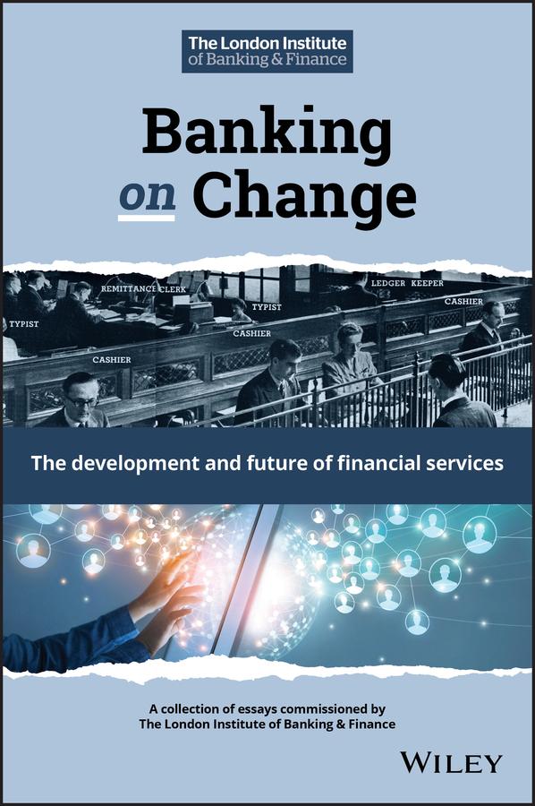 Banking on Change by London Institute of Banking and Finance