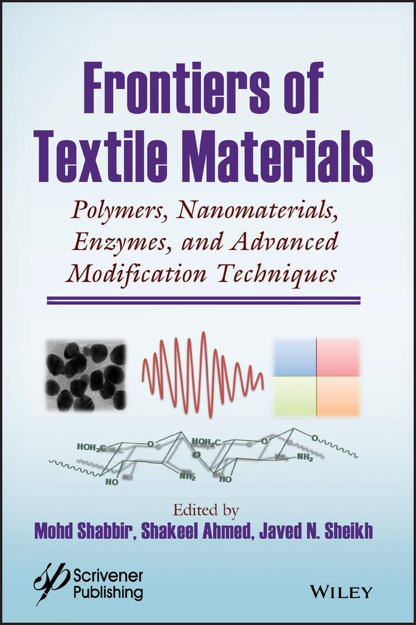 Frontiers of Textile Materials by Javed N. Sheikh, Mohd Shabbir, Shakeel Ahmed