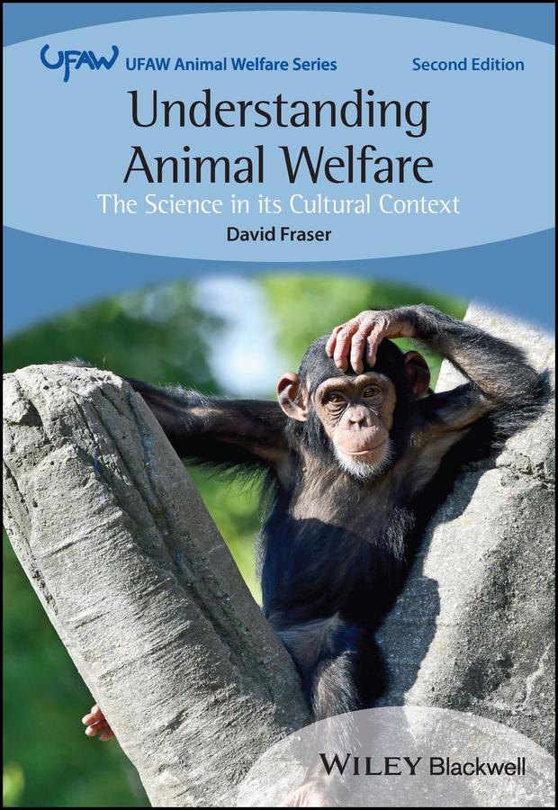 Understanding Animal Welfare by David Fraser