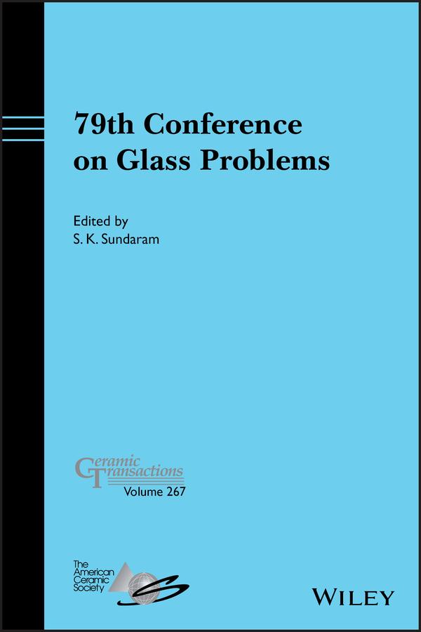 79th Conference on Glass Problems by S. K. Sundaram