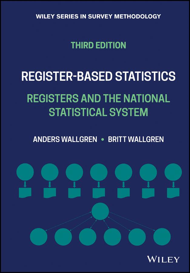 Register-based Statistics by Anders Wallgren, Britt Wallgren