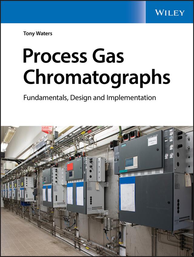 Process Gas Chromatographs by Tony Waters