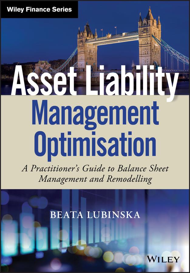 Asset Liability Management Optimisation by Beata Lubinska