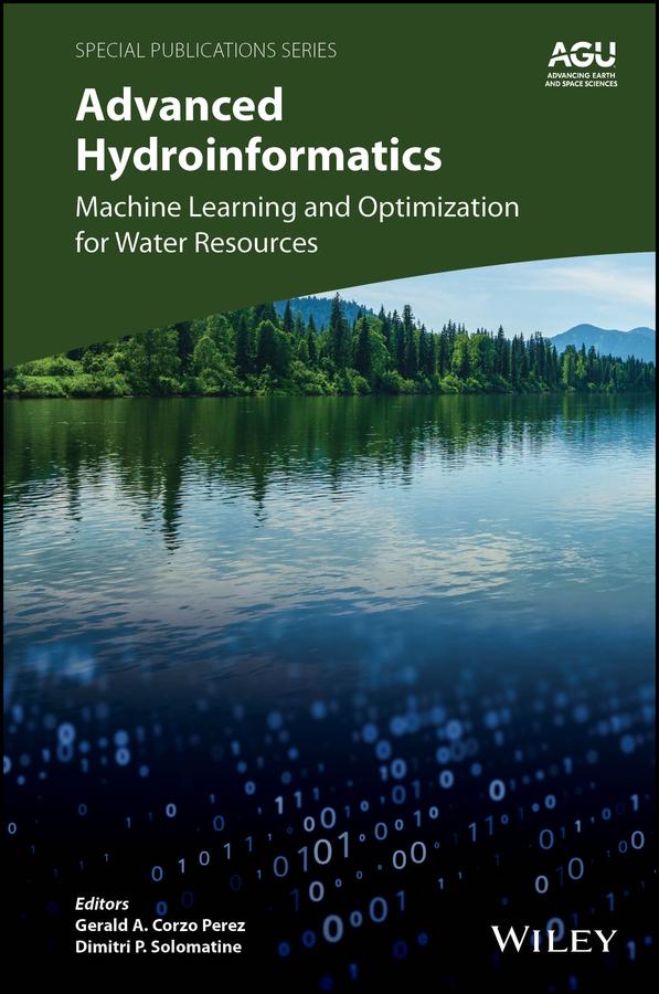 Advanced Hydroinformatics by Dimitri P. Solomatine, Gerald A. Corzo Perez