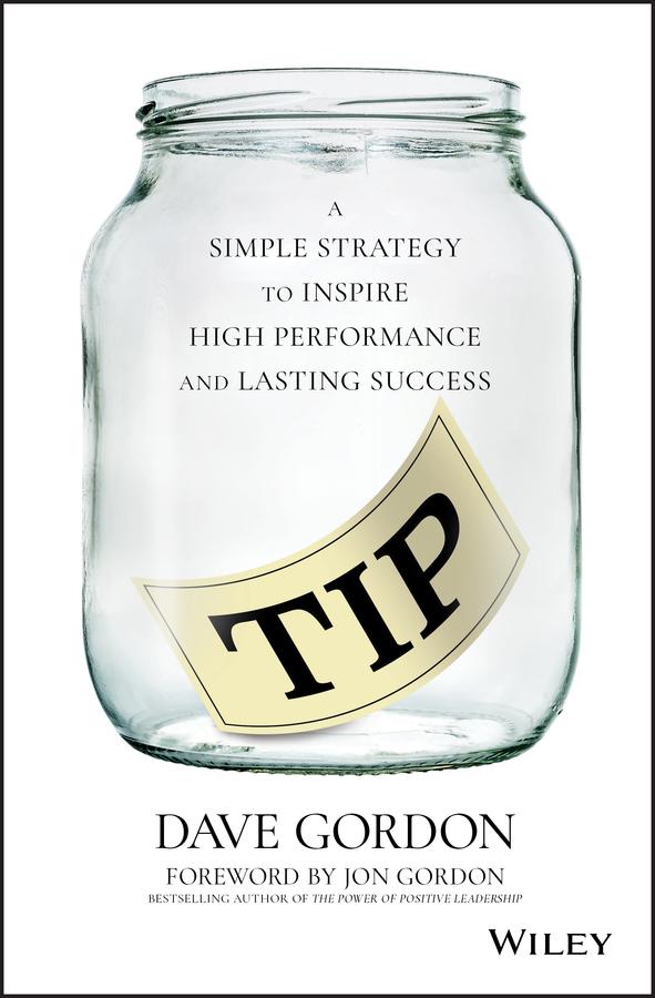 TIP by Dave Gordon, Jon Gordon