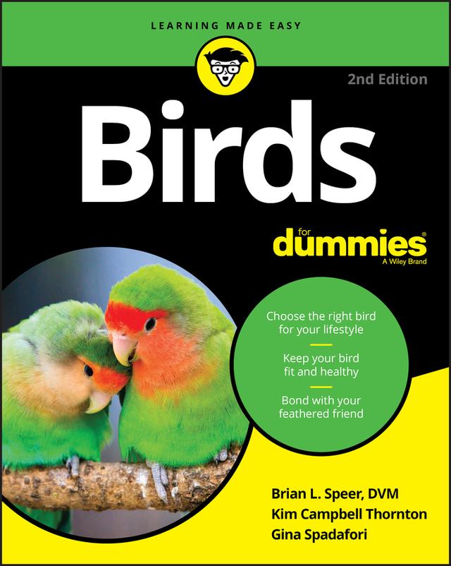 Birds For Dummies by Brian L. Speer, Gina Spadafori, Kim Campbell Thornton