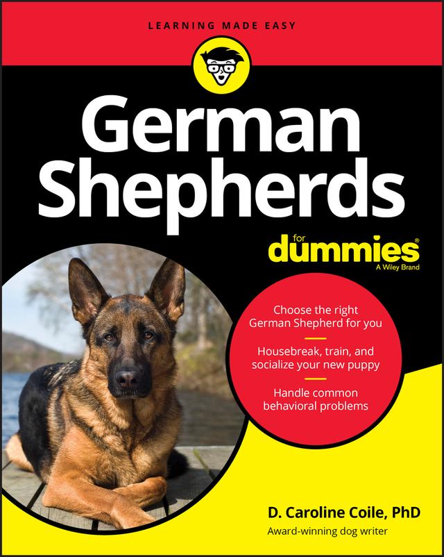 German Shepherds For Dummies by D. Caroline Coile