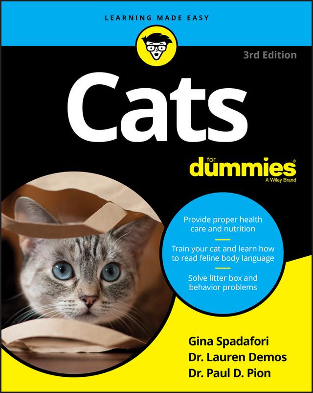 Cats For Dummies by Gina Spadafori, Lauren Demos, Paul D. Pion