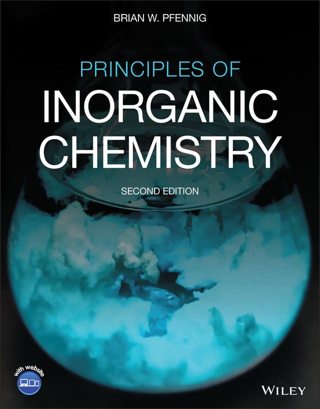 Principles of Inorganic Chemistry by Brian W. Pfennig