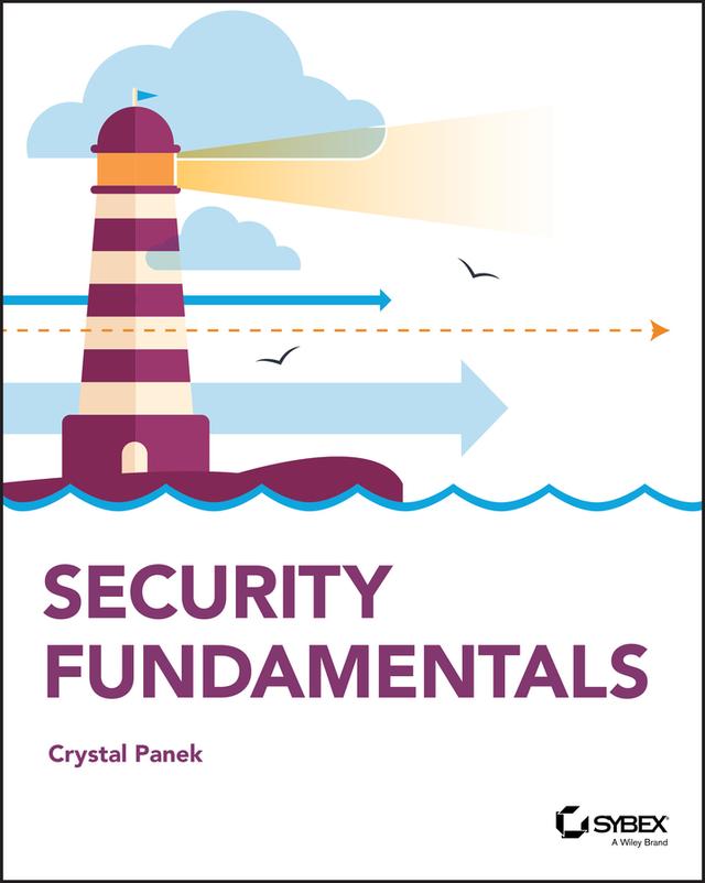 Security Fundamentals by Crystal Panek