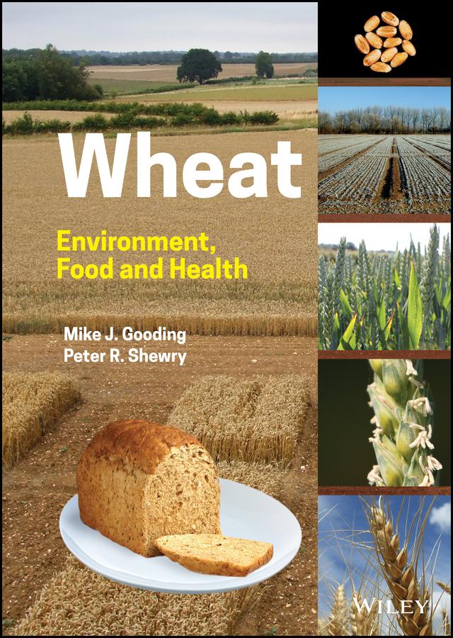 Wheat by Mike J. Gooding, Peter R. Shewry