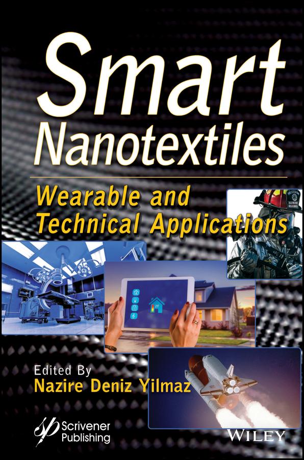 Smart Nanotextiles by Nazire Deniz Yilmaz