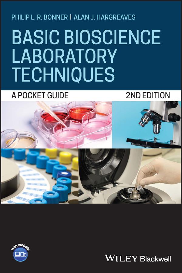 Basic Bioscience Laboratory Techniques by Alan J. Hargreaves, Philip L.R. Bonner