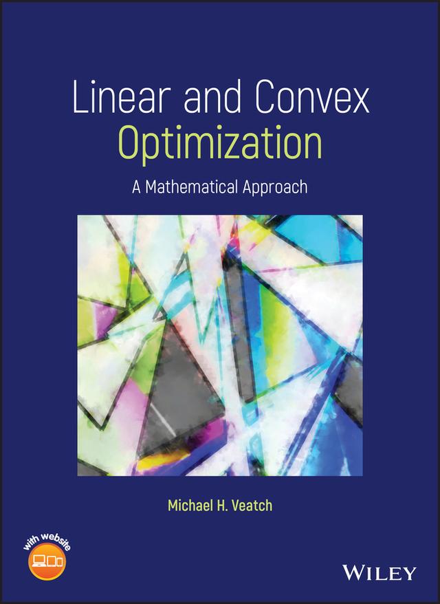 Linear and Convex Optimization by Michael H. Veatch