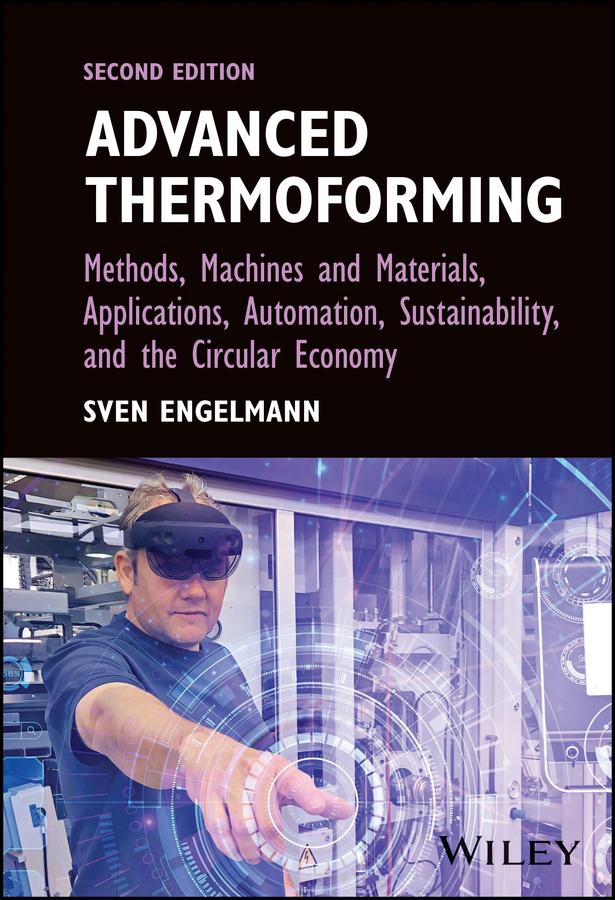 Advanced Thermoforming by Sven Engelmann
