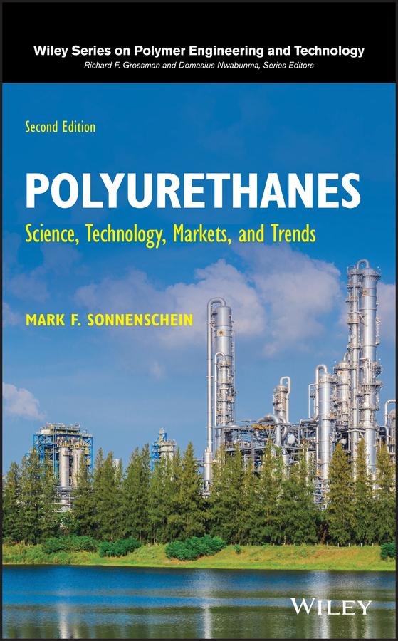 Polyurethanes by Mark F. Sonnenschein