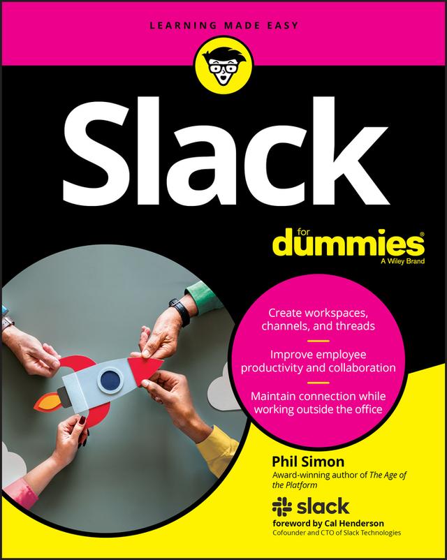 Slack For Dummies by Phil Simon