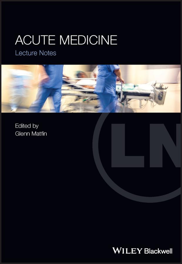 Acute Medicine by Glenn Matfin
