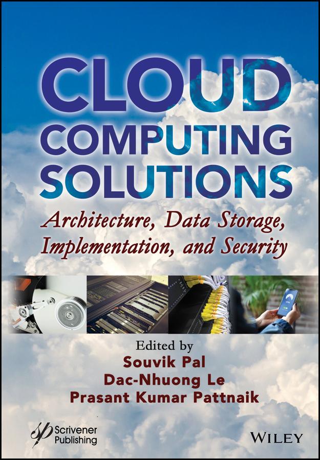 Cloud Computing Solutions by Dac-Nhuong Le, Prasant Kumar Pattnaik, Souvik Pal