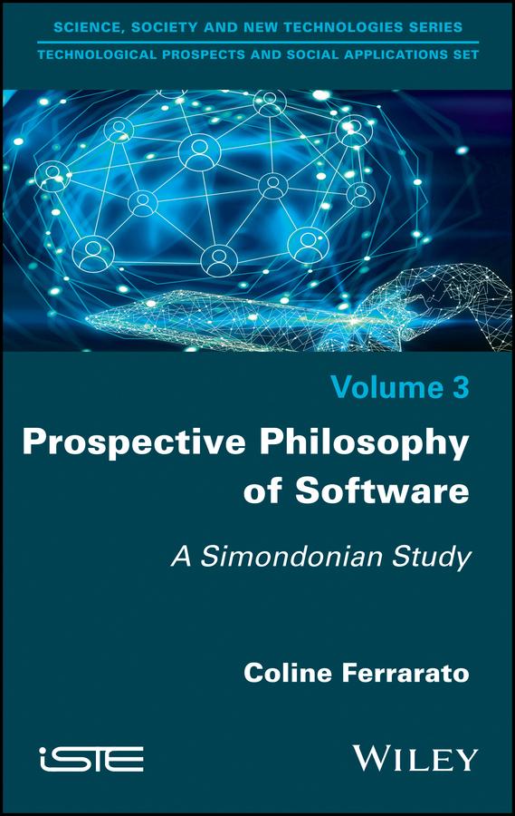 Prospective Philosophy of Software by Coline Ferrarato