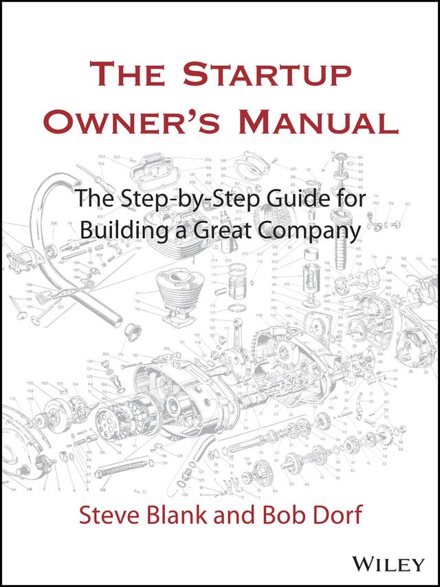 The Startup Owner's Manual by Bob Dorf, Steve Blank