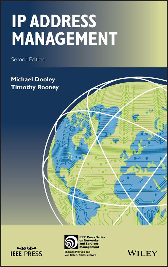 IP Address Management by Michael Dooley, Timothy Rooney