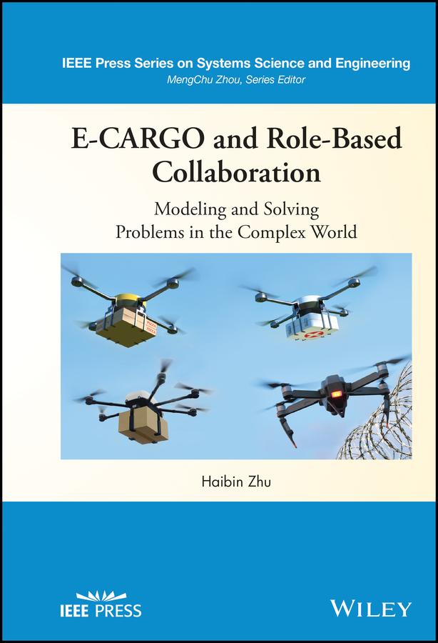 E-CARGO and Role-Based Collaboration by Haibin Zhu