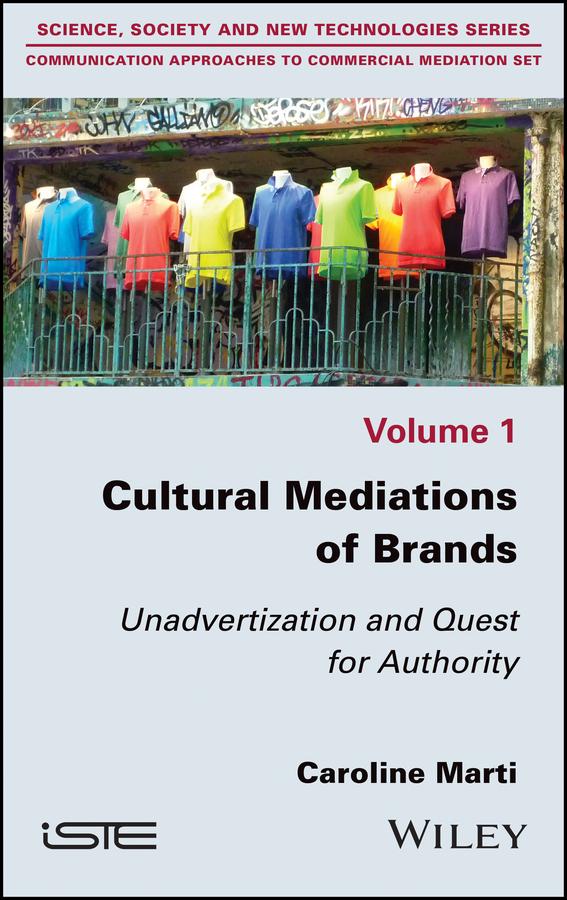 Cultural Mediations of Brands by Caroline Marti
