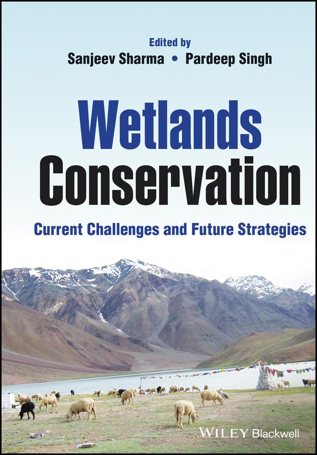 Wetlands Conservation by Pardeep Singh, Sanjeev Sharma