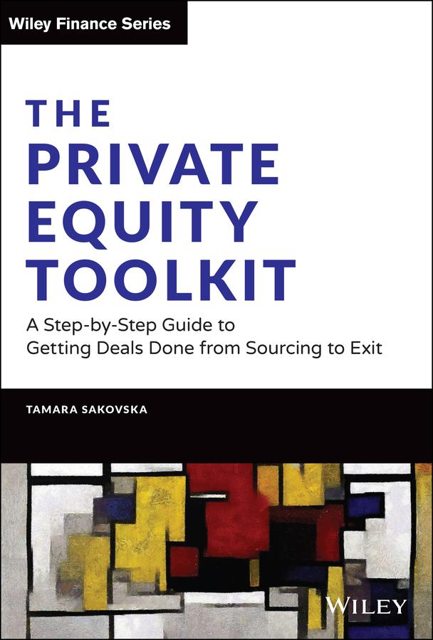The Private Equity Toolkit by Tamara Sakovska