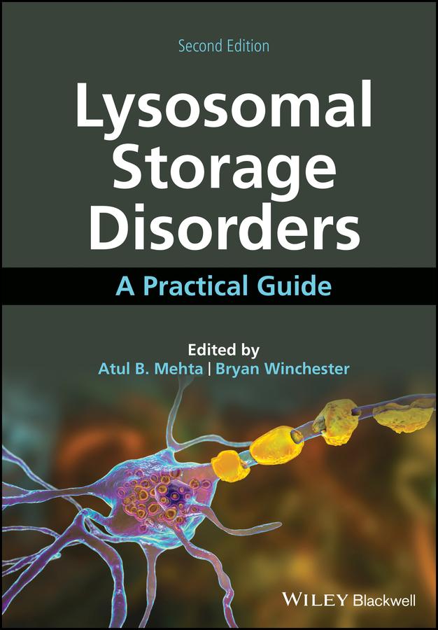 Lysosomal Storage Disorders by Atul B. Mehta, Bryan Winchester